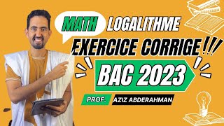 BAC MATH 2023 Corrigé  Prof Aziz Abderrahman [upl. by Ydnolem814]