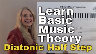 Diatonic Half Step  Music Theory Lesson 3  UltimateMusicTheorycom [upl. by Yeliab]