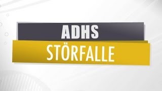 ADHS  Störfalle [upl. by Thornburg]