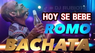 BACHATA MIX PARA BEBER ROMO 🥃 djrubiote [upl. by Yllek]