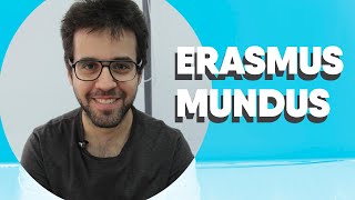 Erasmus Mundus e Bolsas Erasmus  Estudar Fora [upl. by Richter]