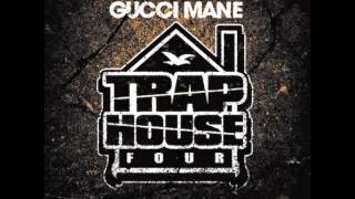 Gucci Mane  quotFuck Niggasquot Trap House 4 [upl. by Cornelia894]