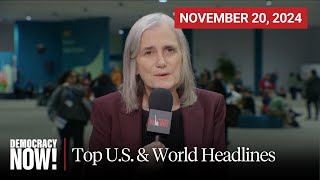 Top US amp World Headlines — November 20 2024 [upl. by Bennet]