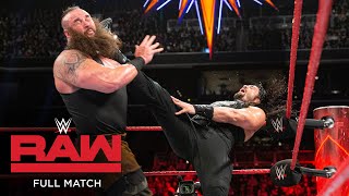 FULL MATCH  Roman Reigns vs Braun Strowman Raw March 20 2017 [upl. by Aushoj]