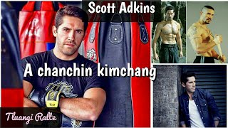 Scott AdkinsBoyka chanchin Tluangi Ralte [upl. by Ahselak]