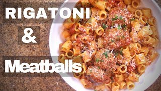 How to make Homemade Meatballs with Rigatoni pasta [upl. by Esilec]