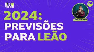 PREVISÕES 2024  SIGNO DE LEÃO e ASCENDENTE EM LEÃO  quotInício de um novo cicloquot [upl. by Sankaran]