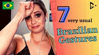 The meaning of 7 VERY USUAL Brazilian GESTURES [upl. by Clellan]