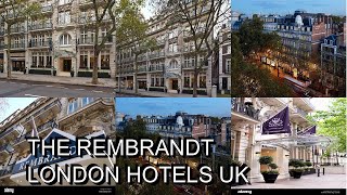 The Rembrandt London Hotels UK [upl. by Dronski78]