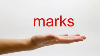 How to Pronounce marks  American English [upl. by Auhso]