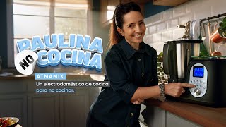 Paulina NO Cocina  AtmaMix Un electrodoméstico de cocina para no cocinar [upl. by Nawram]