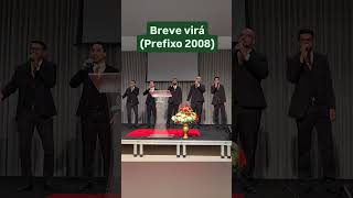 Breve virá  Prefixo 2008 Arautos do Rei  Ministério Lemuel shorts [upl. by Jennette313]