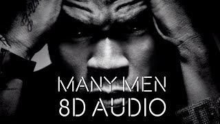 50 Cent  Many Men  8D Audio🎧 [upl. by Orelie]