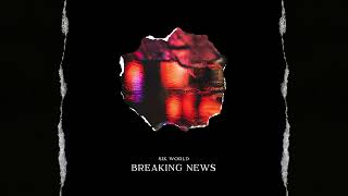 Sik World  BREAKING NEWS [upl. by Stannfield]