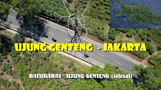 KEMBALI ke JAKARTA ll setelah BATUKARAS  UJUNG GENTENG ll Chapters di Deskripsi [upl. by Westberg]