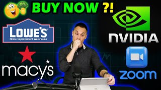 Are These Stocks A Buy After Earnings  Nvidia Zoom Lowes amp Macys [upl. by Nneb328]