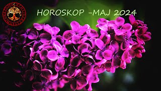 HOROSKOP MAJ 2024 [upl. by Melodie]