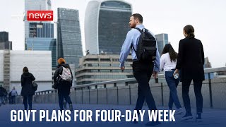 Employers will have to offer fourday week under new government plans [upl. by Anelej204]