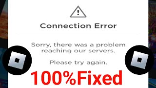 How to fix Connection error in Roblox  Connection Error there was a problem reaching our servers [upl. by Mame262]