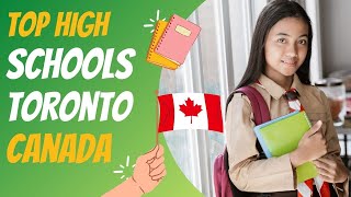 Top 10 High Schools in Toronto Canada  Overview of Best High Schools in Toronto Ontario Canada [upl. by Arymas200]