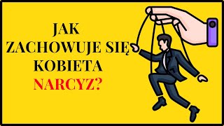 10 zachowań NARCYSTYCZNEJ KOBIETY Jak rozpoznać toksyczne komunikaty kobiety [upl. by Conlin]