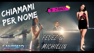 CHIAMAMI PER NOME  Fedez amp Michielin  Sanremo 2021 [upl. by Volding]