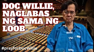 DOC WILLIE MAY IBINUNYAG NAGLABAS PA NG SAMA NG LOOB [upl. by Solley]