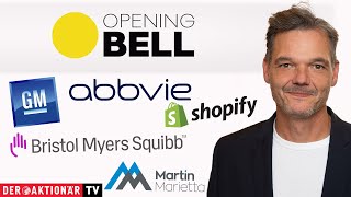 Opening Bell Grab Shopify Axon GM Martin Marietta Abbvie BristolMyers Intuitive Surgical [upl. by Thecla254]