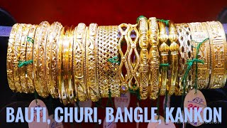 BAUTI CHURI BANGLES KANKON DESIGN 2021  NEW LATEST LIGHT WEIGHT GOLD AND BRONZE BANGLES WITH PRICE [upl. by Akanke]