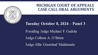 MCOA Oral Arguments October 8 2024  Panel 3 [upl. by Saul]