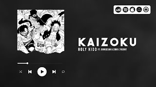 Holy Kidd  Kaizoku feat Cookiesan amp Zoro LFrérot AMV [upl. by Mose513]