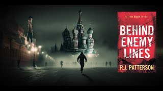 Behind Enemy Lines A Titus Black Thriller  FREE FullLength audiobook ActionSpyThriller books [upl. by Stoneham]