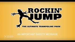 Rockin Jump Ultimate Trampoline Park  Safety Video [upl. by Nylecyoj170]