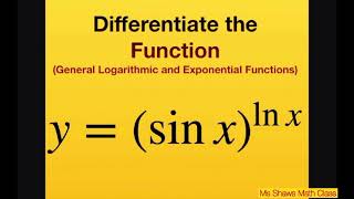 Differentiate implicitly the function y sin xln x General logarithmic exponential functions [upl. by Shaughn]