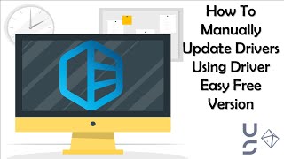 How To Manually Update Drivers Using Driver Easy For Free Easy Tutorial [upl. by Cita694]