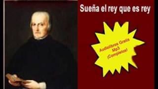 Sueña el rey que es rey  Calderon de la Barca  Audiolibros gratis  AlbaLearning [upl. by Adamek]