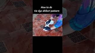 How to do Shibori Tie Dye Pattern tiedyetechniques [upl. by Onibag]