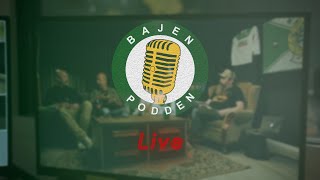 BAJENPODDEN LIVE  PROGRAM 542 [upl. by Lemuel]