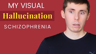 I Experienced a Schizophrenia Visual Hallucination [upl. by Sheelah102]