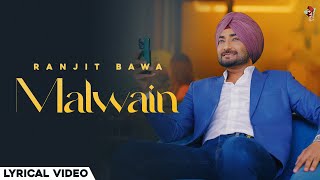 MALWAIN Official Lyrical   Ranjit Bawa  Lovely Noor  Black Virus  Latest Punjabi Songs 2024 [upl. by Ellehcan]