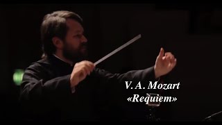 VAMozart Requiem  В А Моцарт Реквием [upl. by Kellsie]