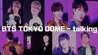 bts tokyo dome  bts talking 20181114방탄소년단 도쿄돔 토크시간 애교 [upl. by Eladroc409]