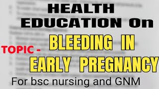 Health Education on Bleeding in Early Pregnancy obshealthtalk nursingcollege healtheducation [upl. by Trubow]