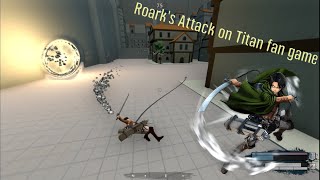 Roark’s Attack on Titan Fan Game แนะนำพื้นฐาน [upl. by Navannod]