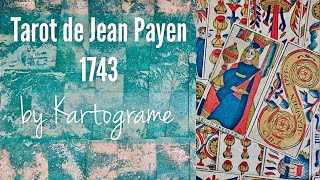 ✨Jean Payen Tarot de Marseille 1743 by Agnes of Kartograme Deck Unboxing amp Walkthrough✨ [upl. by Dysart]