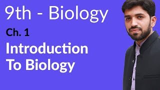 Introduction Ch 1 Biology  Biology Ch 1 Introduction to Biology  9th Class Biology [upl. by Arualana709]