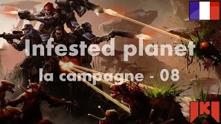 Infested Planet  Gameplay FR 08  The Return [upl. by Lauder227]