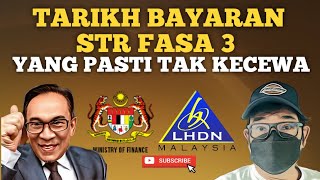 INFO TARIKH PEMBAYARAN STR FASA 3 YANG TIDAK MENGECEWAKAN [upl. by Lad897]