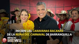 Inician las Caravanas Bacanas de Tatiana Angulo reina del Carnaval de Barranquilla 2025 [upl. by Sudbury74]