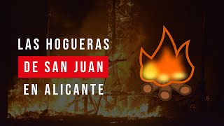 HOGUERAS DE SAN JUAN ALICANTE 🔥 Su origen fiesta y MÁS [upl. by Arlene]